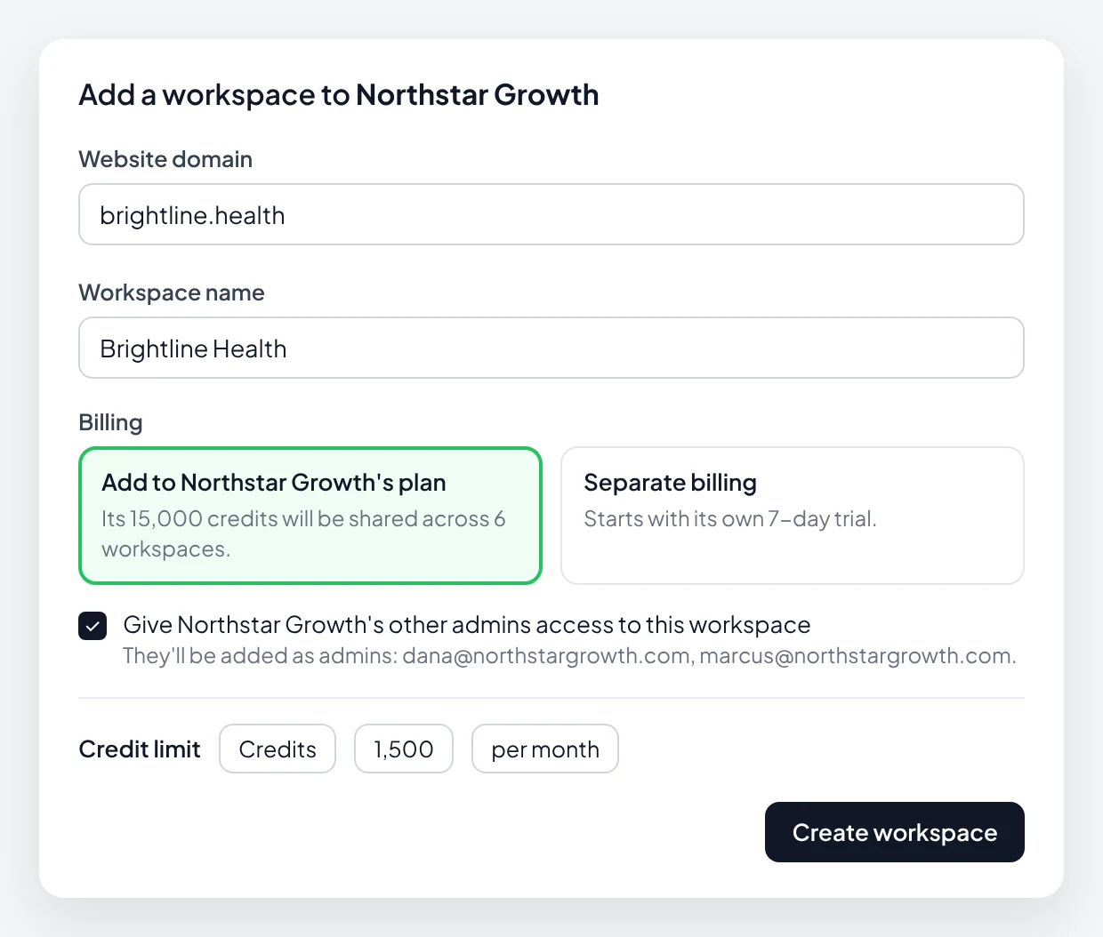 Adding a client workspace: website domain and name, billing on the agency's plan or separate billing, the agency's other admins added automatically, and a monthly credit limit for the client