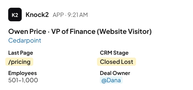 Slack alert from Knock2: Owen Price, VP of Finance at Cedarpoint, last page /pricing, CRM stage Closed Lost, deal owner Dana