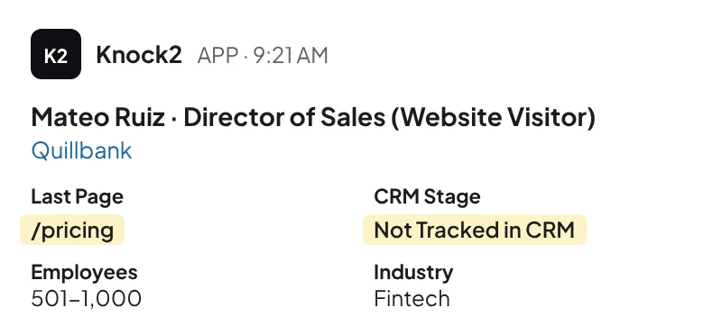 Slack alert from Knock2: Mateo Ruiz, Director of Sales at Quillbank, last page /pricing, not tracked in CRM