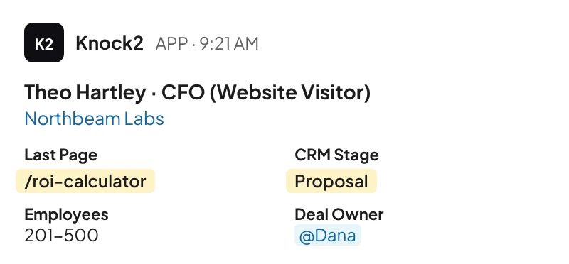 Slack alert from Knock2: Theo Hartley, CFO at Northbeam Labs, last page /roi-calculator, CRM stage Proposal, deal owner Dana